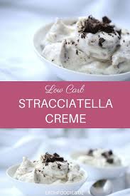 Schon Probiert Eine Leckere Low Carb Stracciatellacreme Genauso Gut Wie Ein Low Carb Eis Ohne Zucker St Zuckerfreie Desserts Rezepte Rezepte Wenig Kalorien