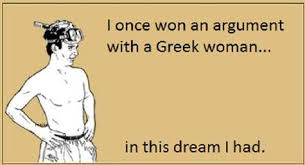 So True We Are Always Right Greek Women Funny Greek Greek Pride