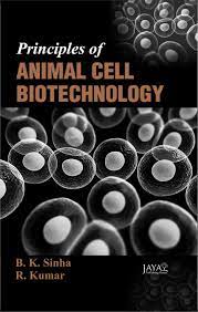 This pack was created from the ios brainscape app. Principles Of Animal Cell Biotechnology