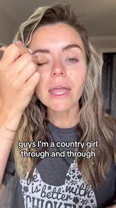 Country girls will outwork a horse and fix things with duct tape and baling  wire but cant figure out makeup? We must have sun poisining cause thats  crazy. We can figure out anything. ...