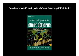 Download Ebook Encyclopedia Of Chart Patterns Pdf Full Books