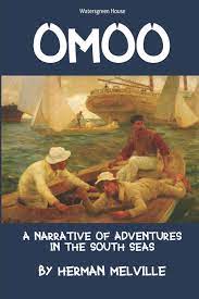 Herman melville nautical engraving set. Omoo A Narrative Of Adventures In The South Seas Herman Melville Collection Band 2 Amazon De Melville Herman Fremdsprachige Bucher