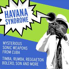 But subsequent analysis pointed toward microwave weapons. Havana Syndrome Chma 106 9 Fm