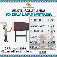 Jadual waktu solat klang waktu solat adalah peruntukan tempoh atau selang masa tertentu bagi masyarakat muslim menjalani syariat solat sama ada fardhu ataupun sunat. Kpdnhep On Twitter Info Waktu Solat Bagi W P Putrajaya Kuala Lumpur Dan Kawasan Yg Sewaktu Dengannya Kpdnhep Waktusolat