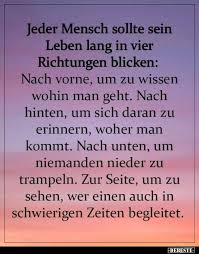 Jeder Mensch Sollte Sein Leben Lang In Vier Richtungen Lustige Bilder Spruche Witze Tiefsinnige Spruche Lustige Zitate Und Spruche Nachdenkliche Spruche