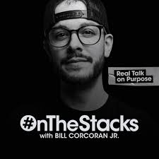 OnTheStacks with Bill Corcoran Jr.