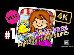 Yeni kıyafetler deneyin, bir dondurma alın,. My Play Home Stores Full Free Download Apk Download Youtube