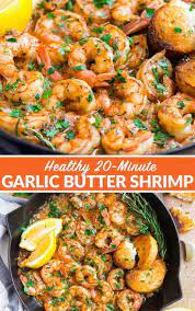 Easy Garlic Butter Shrimp Shrimp Recipes Healthy Chicken And Shrimp Recipes Buttered Shrimp Recipe