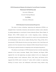 Pendidikan stem di malaysia belum memiliki satu kurikulum rasmi, namun tetap ditekankan sebagai pendekatan yang penting untuk dilaksanakan dalam pdpc kini. Pdf Stem Education In Malaysia Reviewing The Current Physics Curriculum