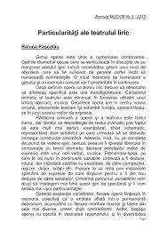 Genul liric cuprinde totalitatea operelor lirice, care au trasaturi comune, sunt scrise intotdeauna in versuri, vocea poetului din text este eul liric care exprima stari si sentimente la persoana i singular, cu ajutorilor figurilor de stil si imaginilor poetice. Pdf ParticularitÄÅ£i Ale Teatrului Liric