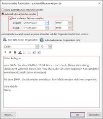 Vorlgen in deutsch, französisch und englisch. Abwesenheitsnotiz In Outlook Einrichten Anleitung