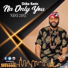 14 phere (2021) mp3 songs. Download Chike Kevin Na Only You Keke Dike Chike Kevin Gospelhitsnaija Latest 2020 2021 Gospel Music Download