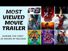 Most Viewed Movie Trailers In The First 24 Hours Of Release Youtube In 2020 Movie Trailers Movies Spder Man