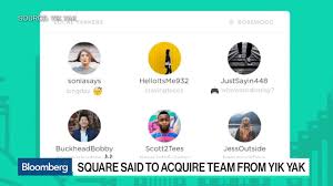 Check spelling or type a new query. Why Square Acquired Yik Yak S Engineers Bloomberg
