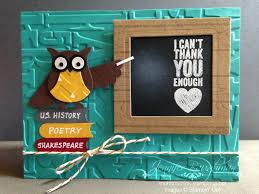 Female Teacher Birthday Card For Teacher Handmade Teacher Appreciation Card So Cute All Stampin Up Products Including Chalk Talk Hardwood Al Teacher Appreciation Cards Chalkboard Cards Punch Art Cards