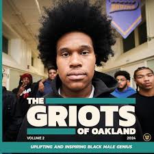 The Griots of Oakland 2024: Uplifting and Inspiring Black Male Genius:  Chatmon, Chris, Anderson, Brenden, Zusman, Angela: 9780988763166:  Amazon.com: Books