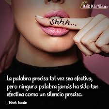El silencio dice mas que mil palabras. 110 Frases Sobre El Silencio Para Aprender A Valorarlo Con Imagenes