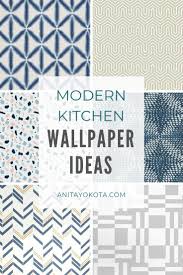 And in order to keep them looking pristine and minimize water damage, you've got a few options: Modern Kitchen Backsplash Wallpaper Round Up Anita Yokota In My Recent Kitchen U Backsplash Wallpaper Wallpaper Backsplash Kitchen Modern Kitchen Wallpaper