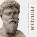 Plutarch and Living Ideas • Sage Parnassus