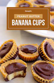 Peanut Butter Banana Cups Delicious Clean Eating Snacks Recipe Snacks Desserts Healthy Sweet Snacks