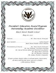 Awards for outstanding achievement are presented for excellence in three subcategories: Presidential Academic Award Black Hawk Middle School