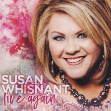 Live Again: Susan Whisnant