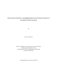 Community Interest: Inves0ga0ng the Use of Social Finance in Canadian  Social Housing