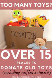A Master List Of Where To Donate Toys Earth Friendly Tips
