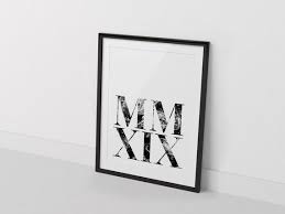 Maybe you would like to learn more about one of these? Mmxix 2019 Print 2019 Numerals Roman Numerals Scandinavian Wall Art Festive Decor Scand Scandinavian Wall Art Inspirational Prints Decorations Scandinave