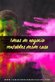 Ideas Y Negocios Rentables Desde Casa Negocios Rentables Consejos De Negocios Negocios