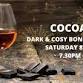 Cocoa Loca cocktail and spirit night with fine... event in Louth
