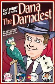 Dana Daniels Poster By thelooneybin