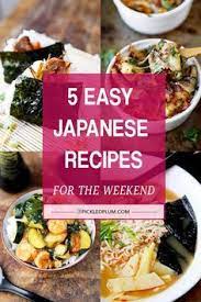 5 Easy Japanese Recipes For The Weekend Pickled Plum Easy Asian Recipes Easy Japanese Recipes Recipes Japanese Cooking