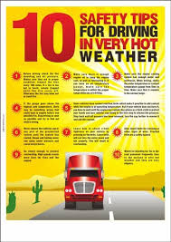 10 Safety Tips For Driving In Very Hot Weather Driving Safety Safety Tips Road Safety Tips