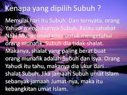Waktu pelaksanaan sholat subuh selama belum terbitnya matahari atau sekitar pukul 04.45 wib di pagi hari. Doa Subuh Islam Nusagates