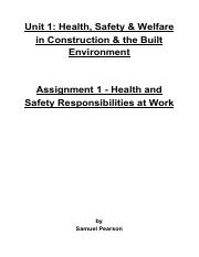Health and safety law poster. Assignment 1 Health And Safety Responsibilities At Work Unit U200b U200b1 U200b U200bhealth U200b U200bsafety U200b U200b U200b U200bwelfare In U200b U200bconstruction U200b Course Hero