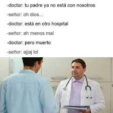 Traslado Del Paciente Memes Popular Memes Doctor