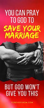 I seek guidance by virtue of your knowledge, i seek ability by virtue of your power how to pray istikhara for marriage? You Can Pray To Save Your Marriage But God Won T Give You This