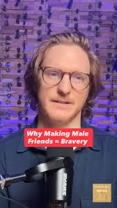 Often, when I see guys who are lonely, or having a tougher time, it’s  because they haven’t stepped up into their bravery around asking dudes to  hang out. It’s simple, but also a little scary because ...