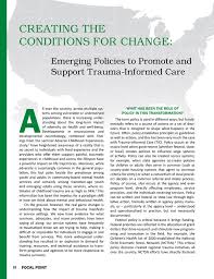 Study findings illustrate that trauma training can fill a knowledge gap and provide associated benefits for medical students. Focal Point Policies To Promote Trauma Informed Care