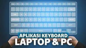 10 Aplikasi Keyboard Virtual Laptop Gratis Dan Terbaru 2020