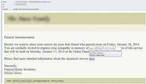 Gently share the news of someone's passing with a straightforward and respectful death announcements template you can freely customize with our. Fake Death And Funeral Announcement Emails Carry Malicious Links