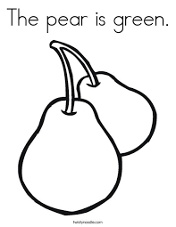 Posh pear is a green pear with an orange leaf and stem. The Pear Is Green Coloring Page Twisty Noodle