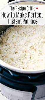Instant Pot Rice Is Perfectly Fluffy Light Tender And Never Sticky When You Use Your Instant Pot It 039 S Perfect In 2020 Instant Pot Recipes Recipes Instant Pot