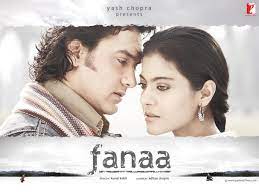 Fanaa Aamir Khan Kajol Hindimovie Fanaa Film Film Romantic Movies