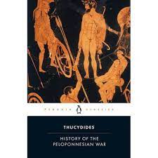 Thucydides, an athenian, wrote the history of the war between the peloponnesians and the athenians, beginning he took the term from the writings of thucydides who was writing on the state of greek affairs in the history of the peloponnesian war which describes a series of wars between. The History Of The Peloponnesian War Penguin Classics By Thucydides Paperback Target
