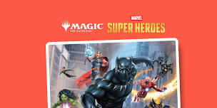 MTG Marvel Superheroes Pre Release