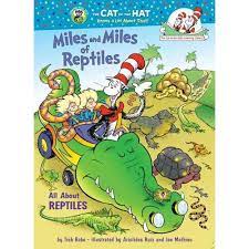 Cat In The Hat S Learning Library Miles And Miles Of Reptiles All About Reptiles Hardcover Walmart Com In 2021 Dr Seuss Books Reptiles Reptile Unit Study