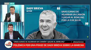 El actor dady brieva, que debió ser internado de urgencia este mes tras sufrir una hemorragia intestinal, fue invitado anoche al programa ph podemos hablar, donde habló de su estado de salud y. Dady Brieva Sobre El 12 O Unas Ganas De Agarrar Un Camion Y Jugar Al Bowling Por La 9 De Julio Youtube