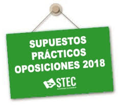 Las resolverá en un plazo máximo de 24 horas. Stec Ic Publicados Los Supuestos Practicos De Las Oposiciones De Secundaria Fp Y Eoi 2018